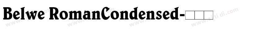 Belwe RomanCondensed字体转换